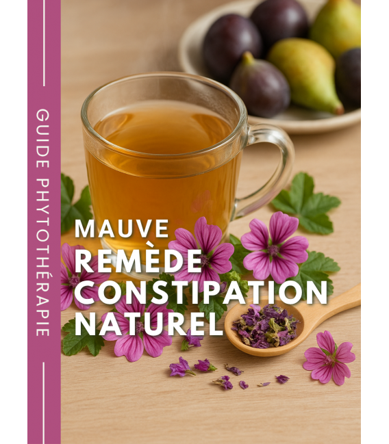 Mauve remède constipation naturel BIO - Guide phytothérapie