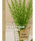 Prêle BIO - Diurétique naturel - Guide phytothérapie