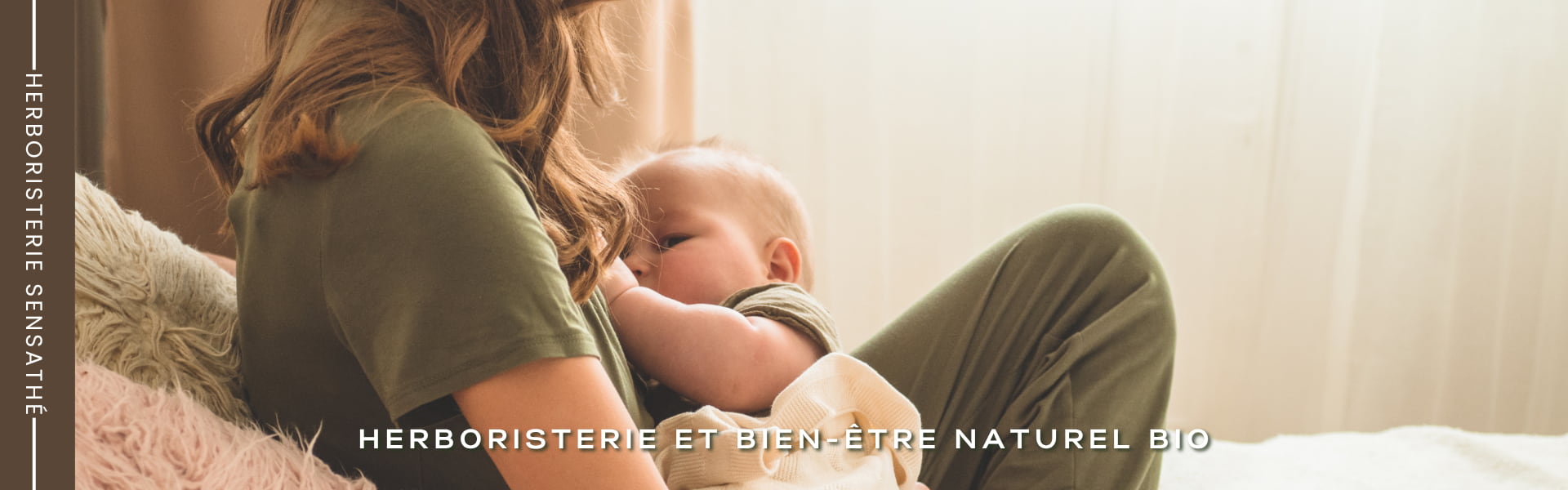 Allaitement maternel - Herboristerie Sensathé