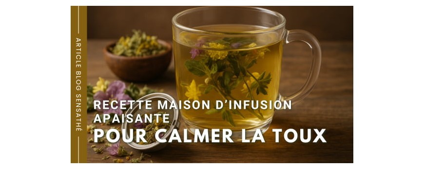 Recette maison d’infusion apaisante pour calmer la toux
