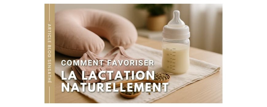 Allaitement maternel : comment favoriser la lactation naturellement