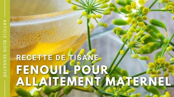 Recette de tisane fenouil pour allaitement maternel
