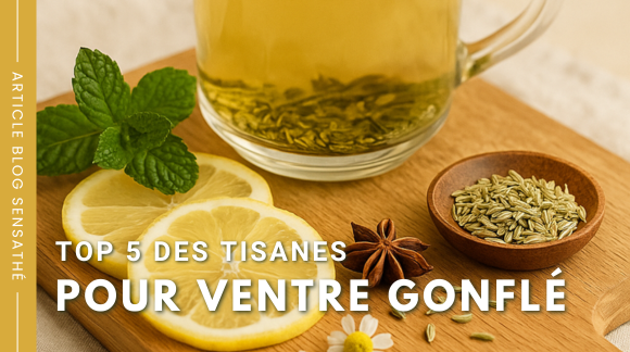 Top 5 des tisanes pour ventre gonflé